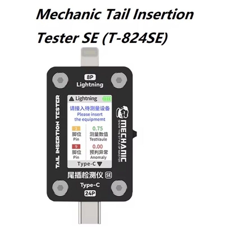 Mechanic T824 SE Mobile Phone Tail Insertion Detector Automatic Tail Plug Tester For Lightning  / Type-C