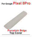 Beige White Google Pixel 8 Pro Top Back Battery Panel Cover Premium Quality