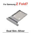 For Samsung Galaxy Z Fold 7 Silver Replacement Dual Sim Tray simcard Slot Holder