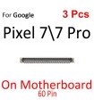 3 Pcs For Google Pixel 7 7Pro pro on board LCD Screen Display FPC 60 pin