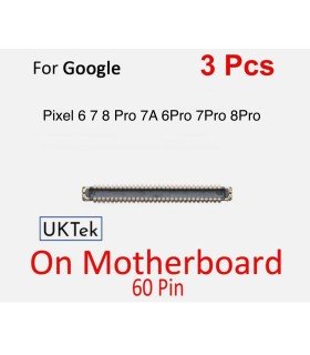 3 Pcs Google Pixel 6 7 8 7A 8A pro on board LCD Screen Display FPC 60 pin