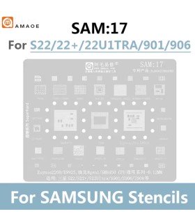 AMAOE SAM:17 BGA Reballing Stencil for SAMSUNG S22 Plus Ultra Tin Planting Steel
