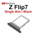 for Samsung Galaxy Z Flip7 SM-F766 Single SIM Card Simcard Tray holder slot - Black